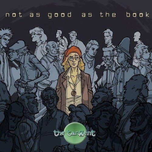 the Tangent - Not As Good As the Book - Preis vom 09.10.2026 07:28:09 h