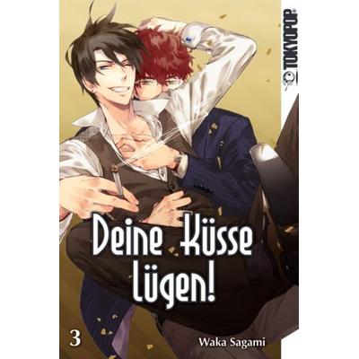 Deine Küsse lügen! 03, Taschenbuch von Waka Sagami, Tokyopop GmbH, 978-3-8420-3365-8
