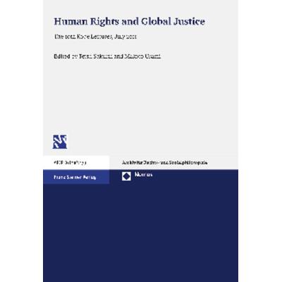 Human Rights and Global Justice, Taschenbuch von Tetsu Sakurai,Makoto Usami, Nomos, 978-3-8487-1014-0