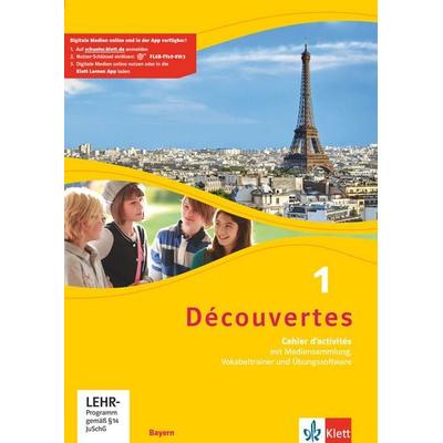 Découvertes 1. Cahier d'activités mit Mediensammlung, Vokabeltrainer und Übungssoftware 1. Lernjahr. Ausgabe Bayern ab 2017, Set von , Klett