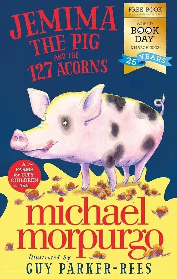 HarperCollins Children's Books Jemima the Pig and the 127 Acorns by Michael Morpurgo - Paperback - Ages 5-7 - Farm Tales Early Reader Story