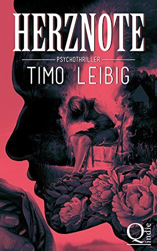 Timo Leibig - Herznote: Psychothriller - Preis vom 30.09.2026 09:01:18 h