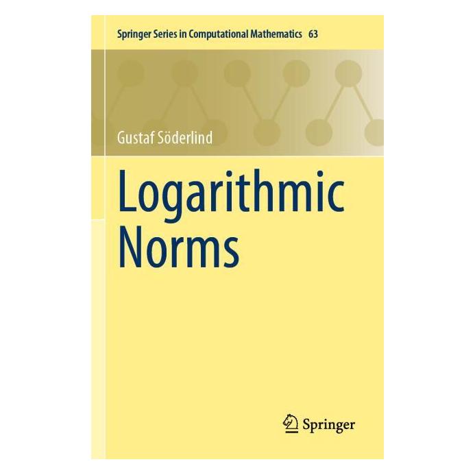 Springer Söderlind:Logarithmic Norms (Englisch, Softcover, Gustaf Söderlind) (67757594)