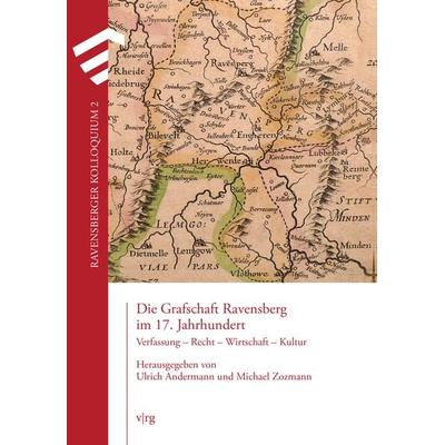 Die Grafschaft Ravensberg im 17. Jahrhundert, Gebundene Ausgabe von , Aschendorff, 978-3-7395-1520-5