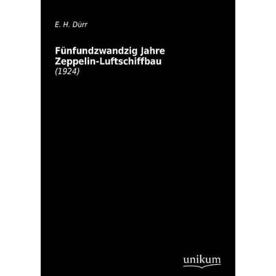 Dürr: Fünfundzwanzig Jahrte, Taschenbuch von DÜRR, Unikum, 978-3-8457-1097-6