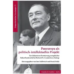 Paneuropa als politisch-intellektuelles, Fachbücher von Ines Soldwisch, Frank Pohle