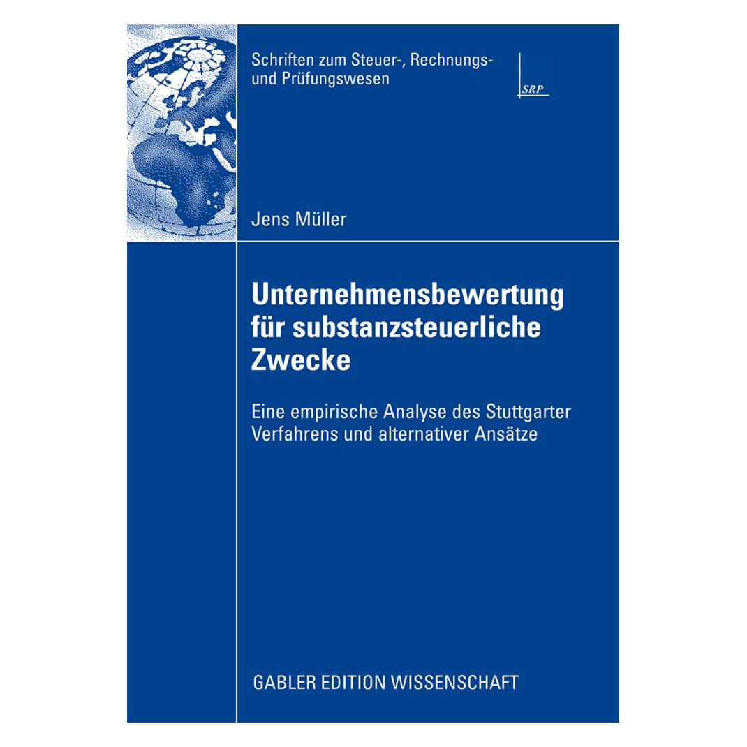 Gabler Unternehmensbewertung für substanzsteuerliche Zwecke (Deutsch, Softcover, Jens Müller) (7240914)