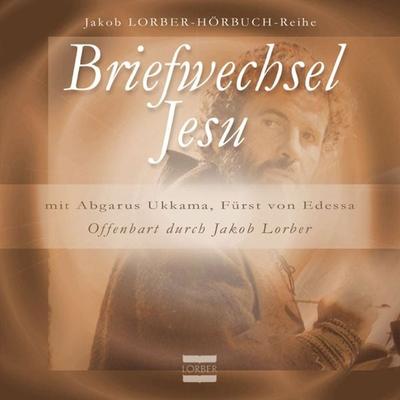 Briefwechsel Jesu - Jakob Lorber, Audio, 4260081180398