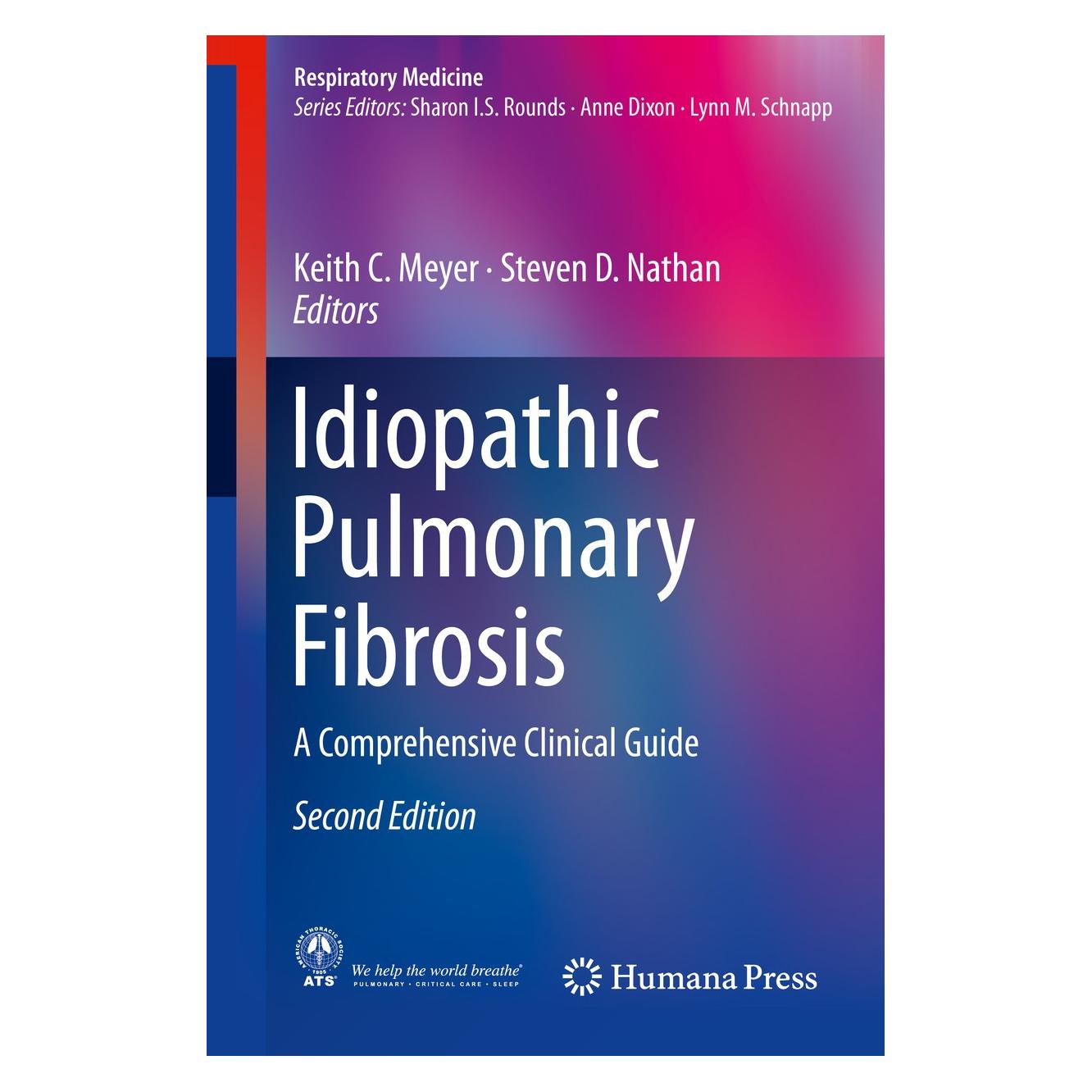 Springer Idiopathic Pulmonary Fibrosis (Englisch, Hardcover, Keith C. Meyer, Steven D. Nathan) (9783319999746)