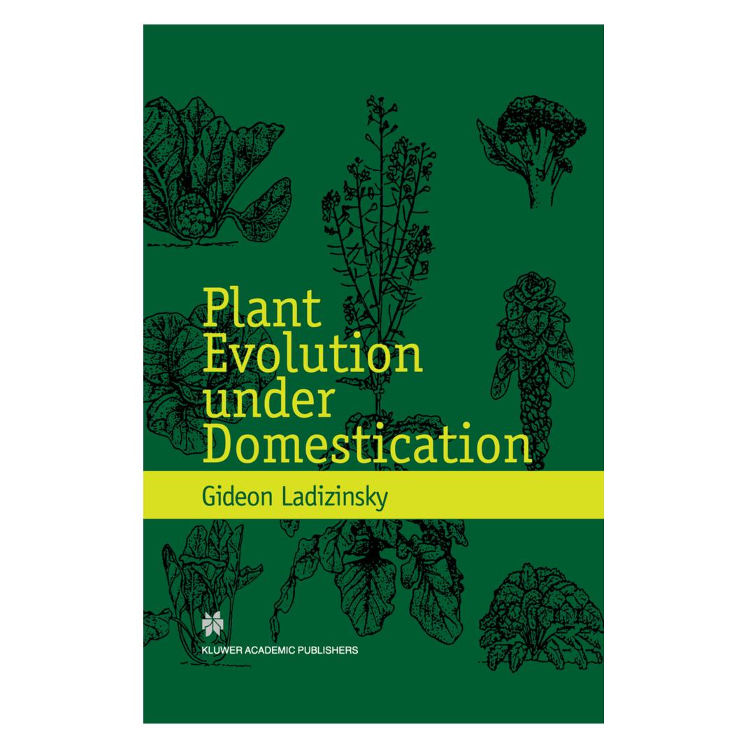Springer Plant Evolution under Domestication (Englisch, Softcover, Gideon Ladizinsky) (55518670)