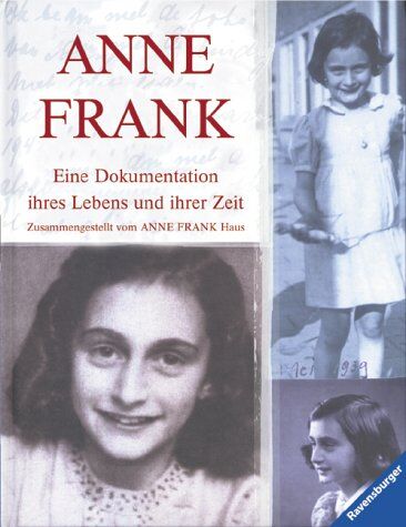 Edgar Prof. Dr. Walter - Anne Frank: Eine Dokumentation ihres Lebens und ihrer Zeit - Preis vom 01.10.2026 17:08:56 h
