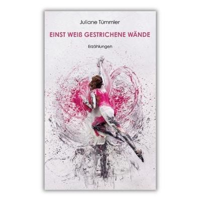 Einst weiß gestrichene Wände, Gebundene Ausgabe von Juliane Tümmler, Verlag Stelling, 978-3-690-88010-7