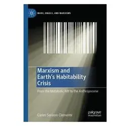 Marxism and Earth's Habitability Crisis, Fachbücher von Carles Soriano Clemente
