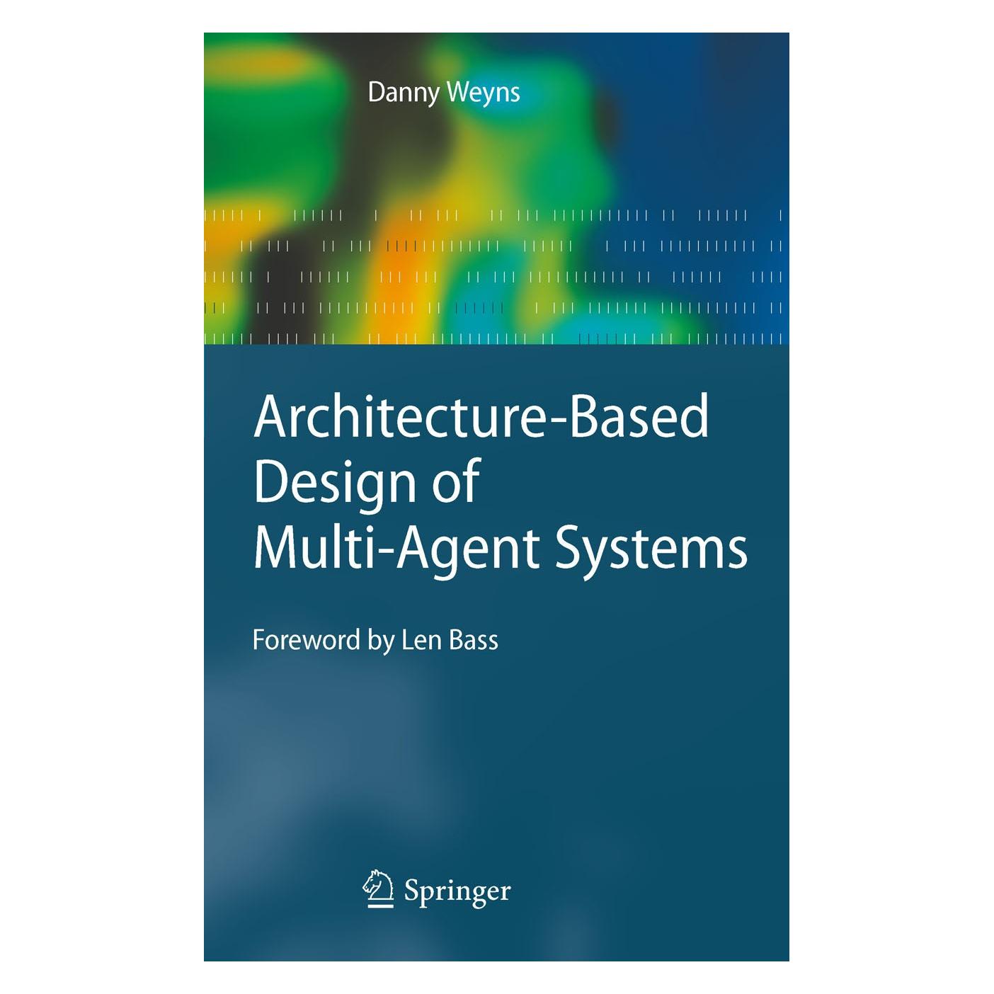 Springer Weyns:Architecture-Based Design of Mult (Englisch, Hardcover, Danny Weyns) (9783642010637)