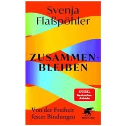 Zusammenbleiben, Sachbücher von Svenja Flaßpöhler