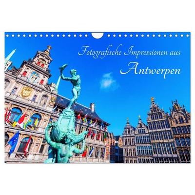 Fotografische Impressionen aus Antwerpen (Wandkalender 2027 DIN A4 quer), CALVENDO Monatskalender