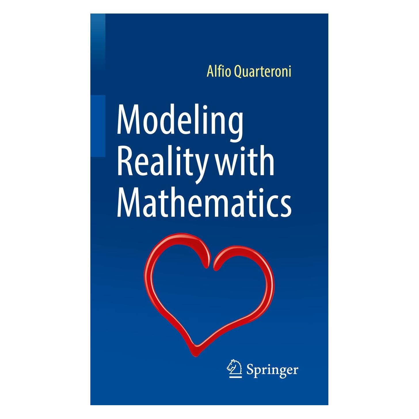 Springer Modeling Reality with Mathematics (Englisch, Hardcover, Alfio Quarteroni) (9783030961619)