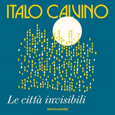 Le città invisibili - Italo Calvino, Audio, 9788852156144