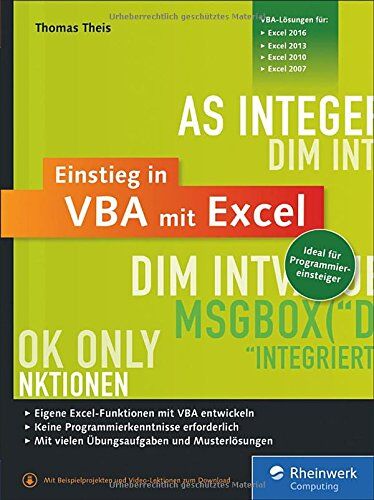 Thomas Theis - Einstieg in VBA mit Excel: Für Microsoft Excel 2007 bis 2016 - Preis vom 09.10.2026 07:28:09 h