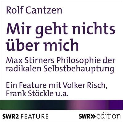 Mir geht nichts über mich - Rolf Cantzen, Audio, 4056198085479