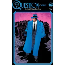 The Question Omnibus by Dennis O'Neil and Denys Cowan Vol. 2, Belletristik von Dennis O'Neil, Denys Cowan