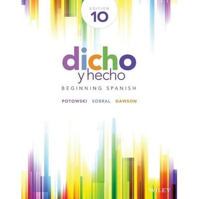Dicho y hecho, Taschenbuch von Kim Potowski,Silvia Sobral,Laila M. Dawson, John Wiley & Sons Inc, 978-1-118-61561-4