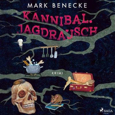 Kannibal. Jagdrausch: Kriminalroman - Mark Benecke, Audio, 9788728586488