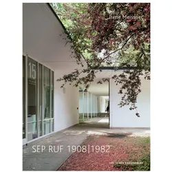 Sep Ruf 1908-1982, Fachbücher von Irene Meissner