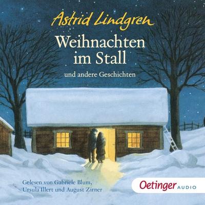 Weihnachten im Stall und andere Geschichten - Astrid Lindgren, Audio, 9783837365566