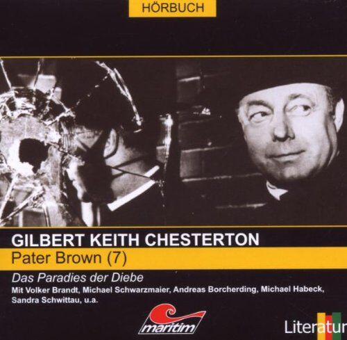 Chesterton, Gilbert Keith - Pater Brown 07: Das Paradies der Diebe - Preis vom 11.10.2026 03:10:56 h