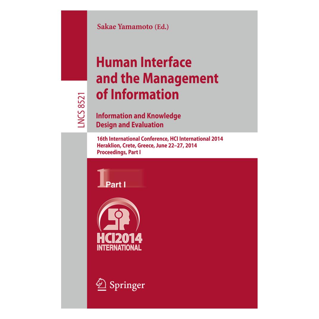 Springer Human Interface and the Management of Information. Information and Knowledge Design and Evaluation (Englisch, Softcover, Sakae Yamamoto) (55554914)