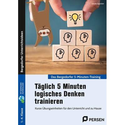 Täglich 5 Minuten logisches Denken trainieren, Set von Ursula Oppolzer, Persen Verlag in der AAP Lehrerwelt GmbH, 978-3-403-21073-3