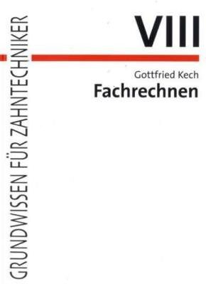 Gottfried Kech - Fachrechnen - Preis vom 12.10.2026 11:37:12 h
