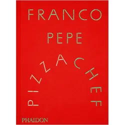 Franco Pepe, Ratgeber von Daniel Young, Nancy Silverton, Franco Pepe, Elisia Menduni, Faith Willinger