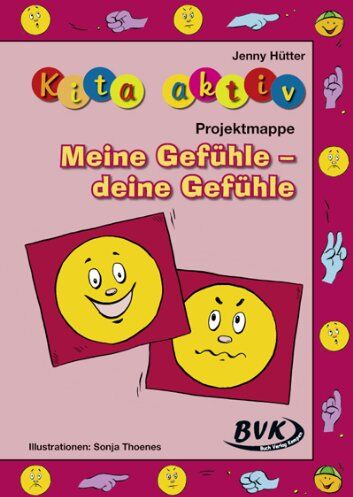 Jenny Hütter - Kita Aktiv: Projektmappe Meine Gefühle - deine Gefühle - Preis vom 15.10.2026 23:06:25 h