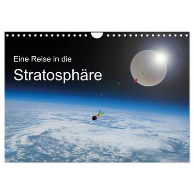 Eine Reise in die Stratosphäre (Wandkalender 2026 DIN A4 quer), CALVENDO Monatskalender