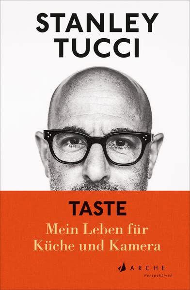 Stanley Tucci - TASTE: Mein Leben für Küche und Kamera - Preis vom 12.10.2026 11:37:12 h