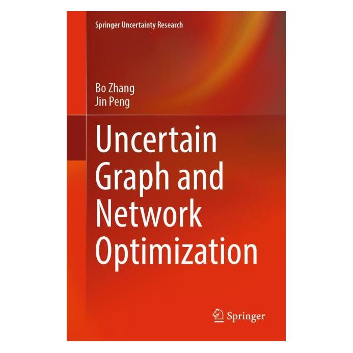 Springer Uncertain Graph and Network Optimization (Englisch, Hardcover, Bo Zhang, Jin Peng) (61518766)