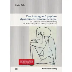 Der Antrag auf psychodynamische Psychotherapie, Fachbücher von Dieter Adler