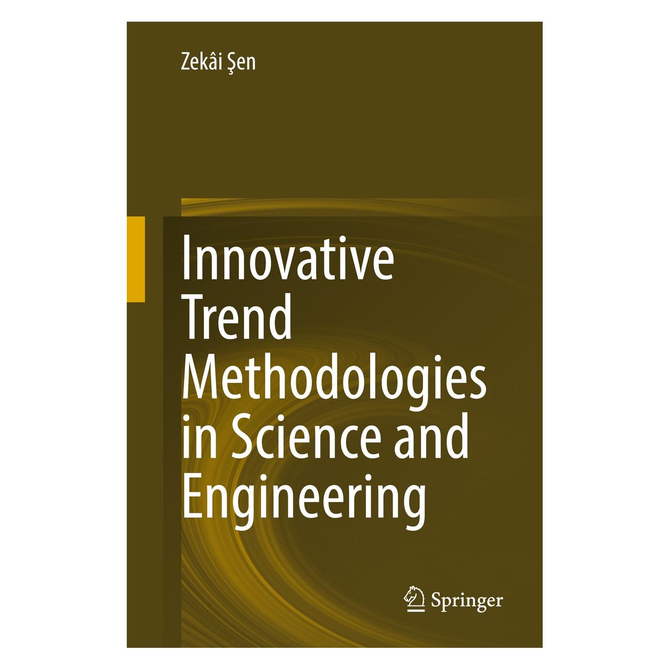 Springer Sen:Innovative Trend Methodologies (Englisch, Hardcover, Zekâi Şen) (9783319523378)