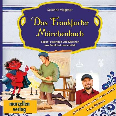Das Frankfurter Märchenbuch - Susanne Viegener, Audio, 9783989690134