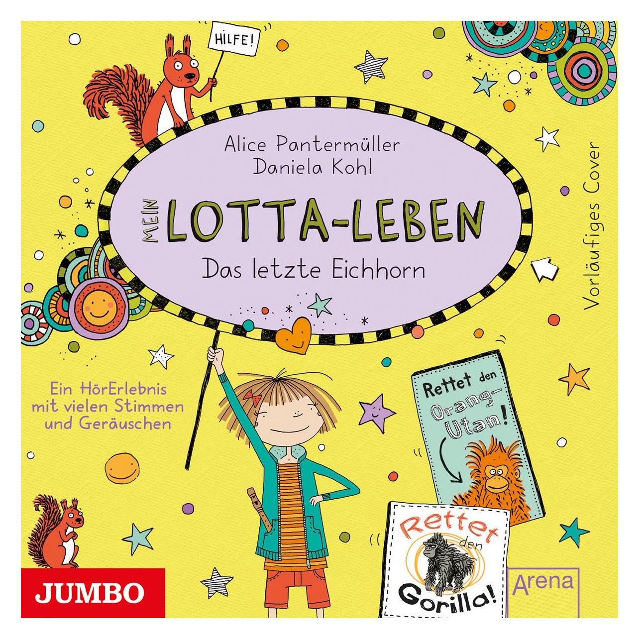 Jumbo Mein Lotta-Leben (16) - Das letzte Eichhorn (8337-4125-8)