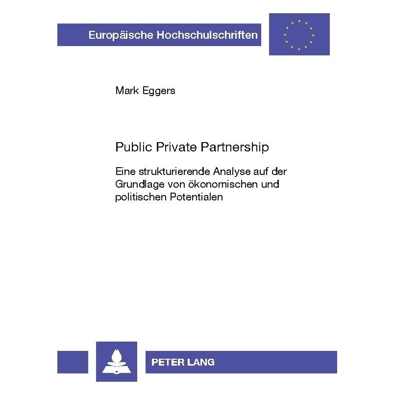 Peter Lang Public Private Partnership (Deutsch, Softcover, Mark Eggers) (56025891)
