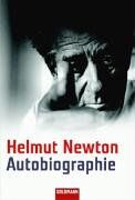 Helmut Newton - Autobiographie. - Preis vom 14.10.2026 23:07:16 h