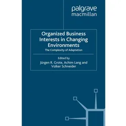 Organized Business Interests in Changing Environments, Fachbücher