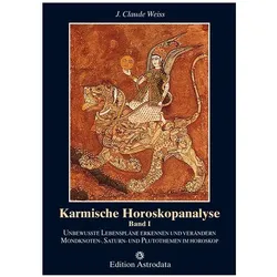 Karmische Horoskopanalyse, Ratgeber von Jean Cl. Weiss, J. Claude Weiss