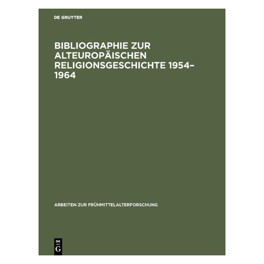 De Gruyter Bibliographie zur alteuropäischen Relig (Deutsch, Hardcover, Peter Buchholz) (67759564)