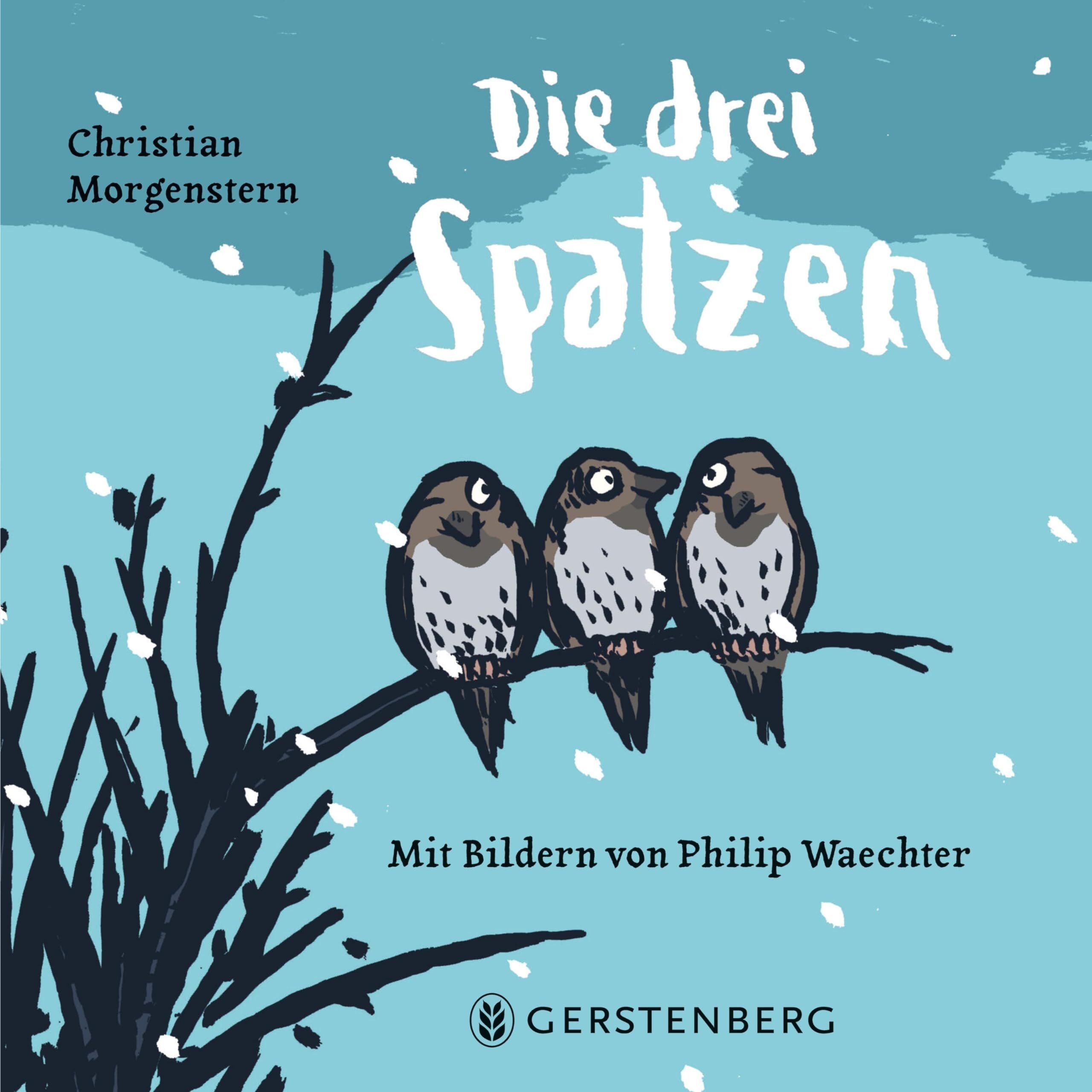 Christian Morgenstern - Die drei Spatzen - Preis vom 07.10.2026 11:45:10 h
