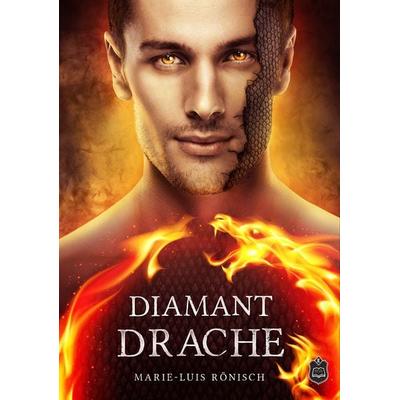 Diamantdrache, Taschenbuch von Marie-Luis Rönisch, Eisermann Verlag, 978-3-946172-59-8