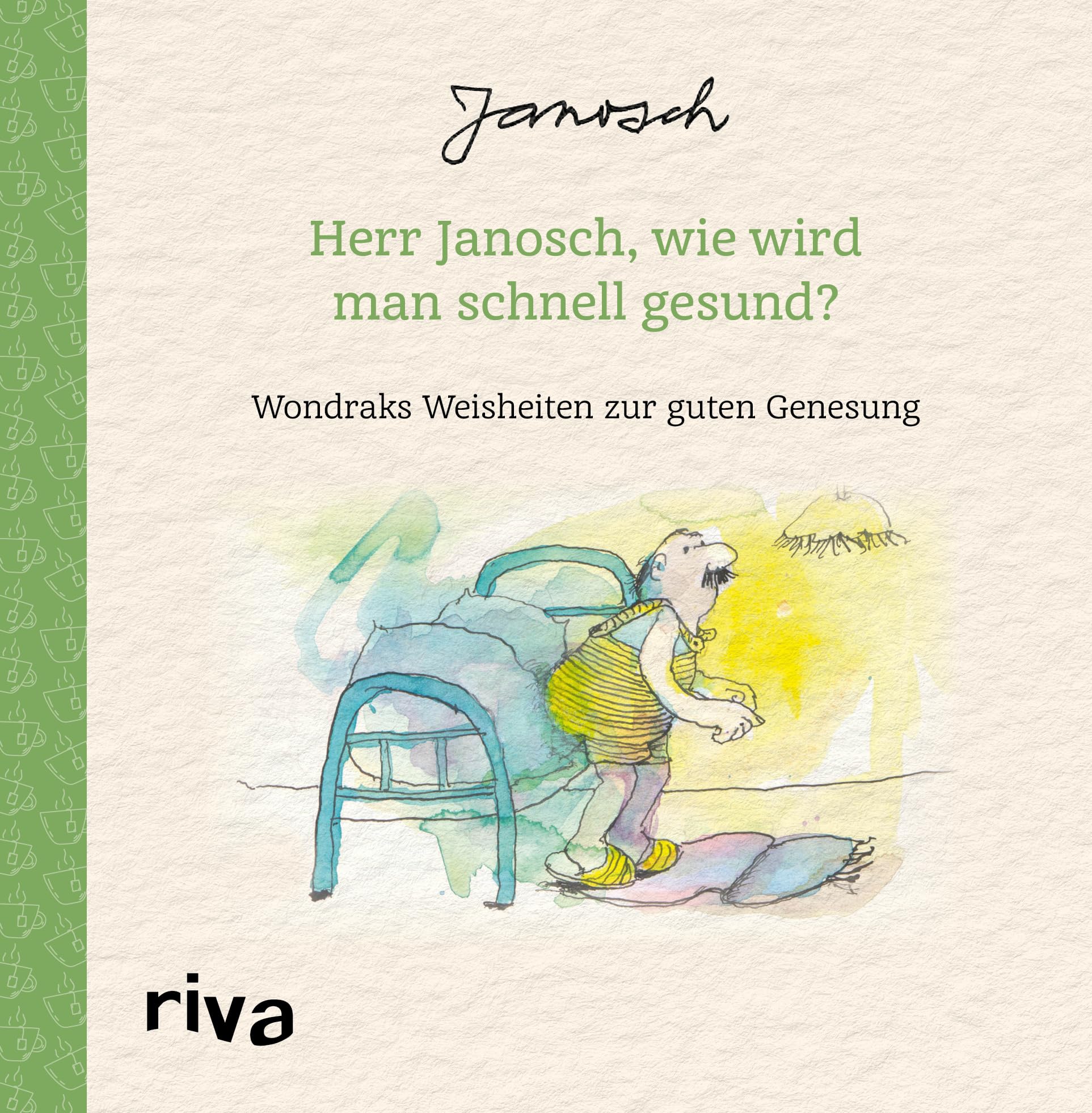 Janosch - Herr Janosch, wie wird man schnell gesund?: Wondraks Weisheiten zur guten Genesung. Kleines Geschenk zur guten Besserung, Aufmunterung und Motivation bei Krankheit und Gesundheit - Preis vom 10.10.2026 11:48:34 h